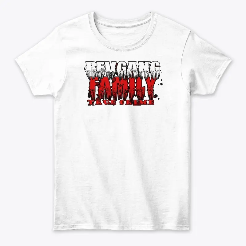 Revgang Family True Crime 