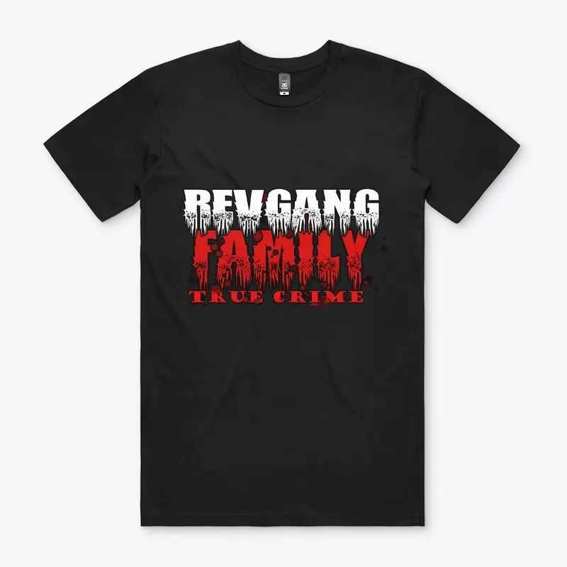 Revgang Family True Crime 