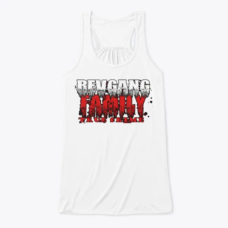 Revgang Family True Crime 